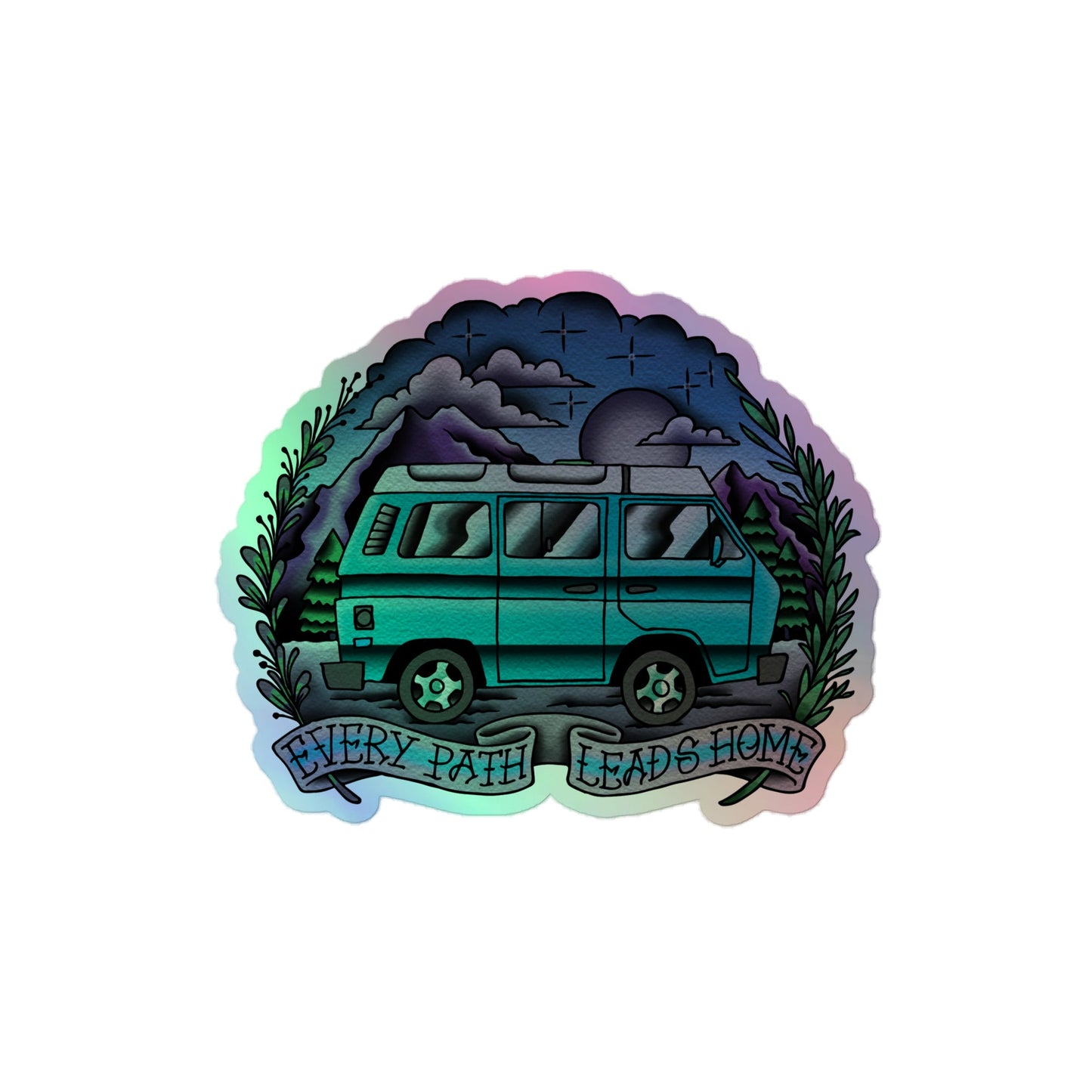 Every Path Leads Home Holographic Sticker