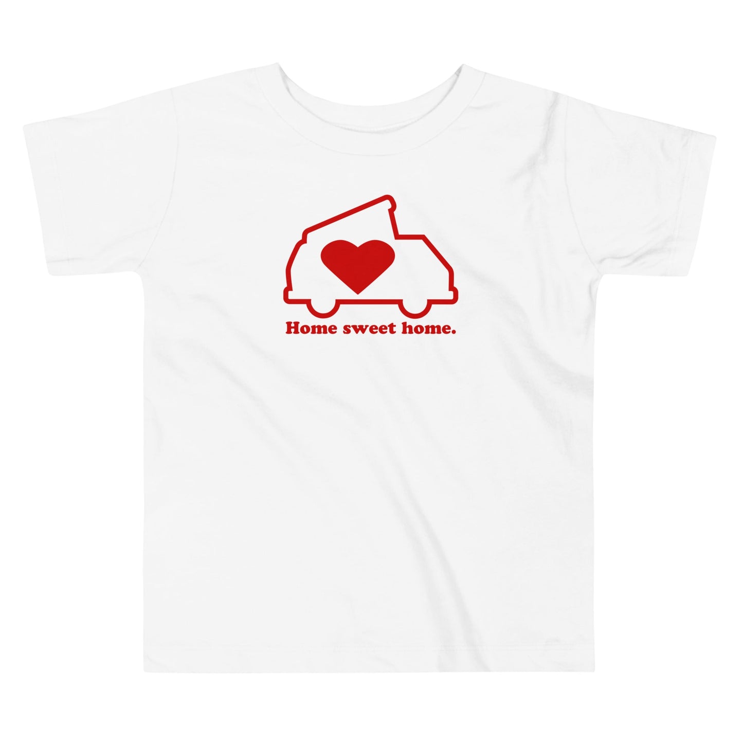 Home Sweet Home Toddler T-Shirt