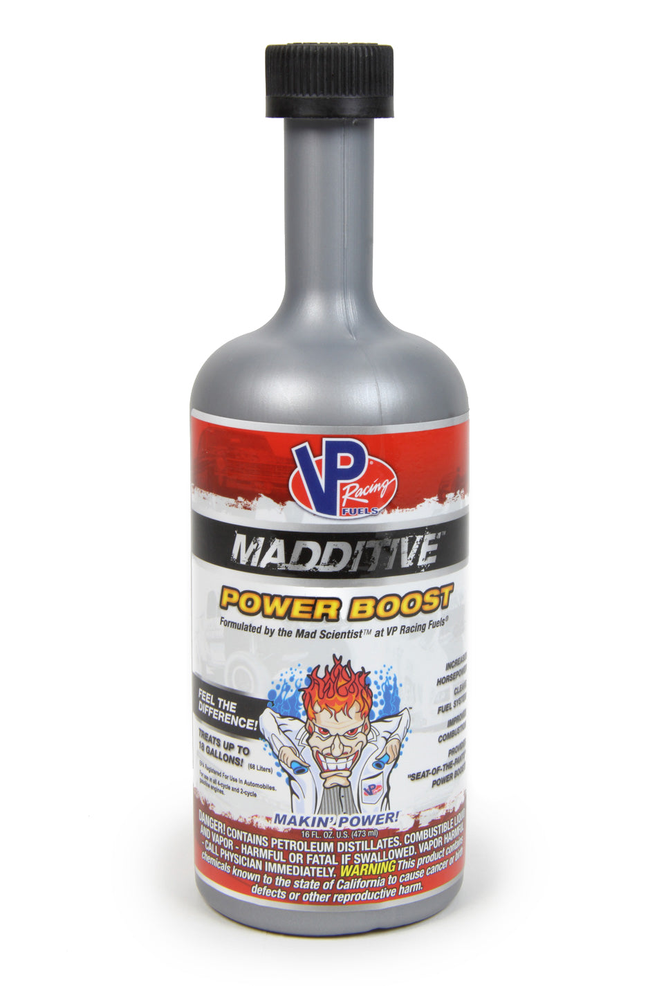 VP Racing Pwr Boost Madditive 16oz 2825