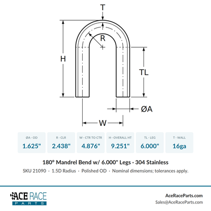 1.625" 16ga 180° Mandrel Bend - (2.438" CLR / 6.000" Legs) - Polished OD - 304 Stainless