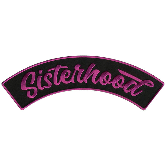 Hot Leathers Sisterhood 10” X 2” Top Rocker Patch