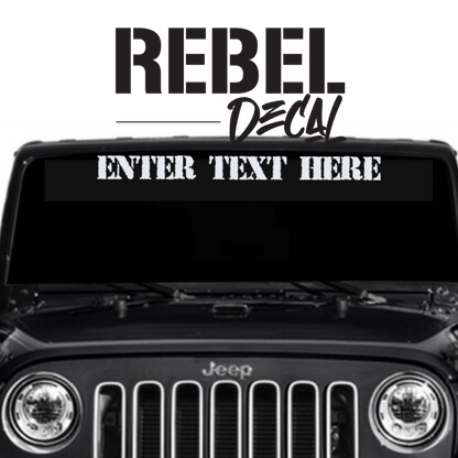 NEW! Custom Windshield Banner (Design your own decal)