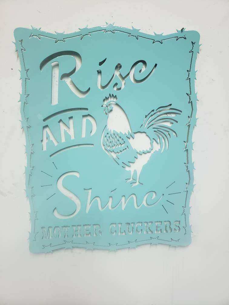 Rise and Shine Mother Cluckers Metal Sign – Rooster or Hen Design – Funny Farmhouse Wall Art with Barbed Wire Edge – 18"x14" Plasma Cut Steel