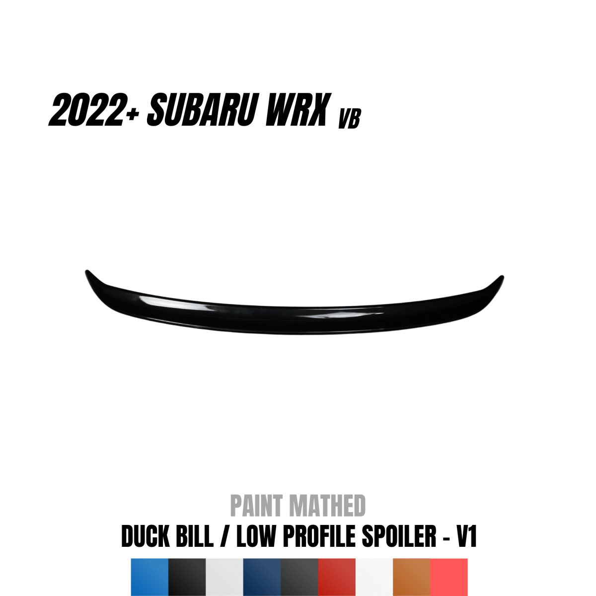 JDMuscle [22-26 WRX] V1 Duck Bill / Low Profile Spoiler | Paint Matched / Gloss Black / Cherry Red