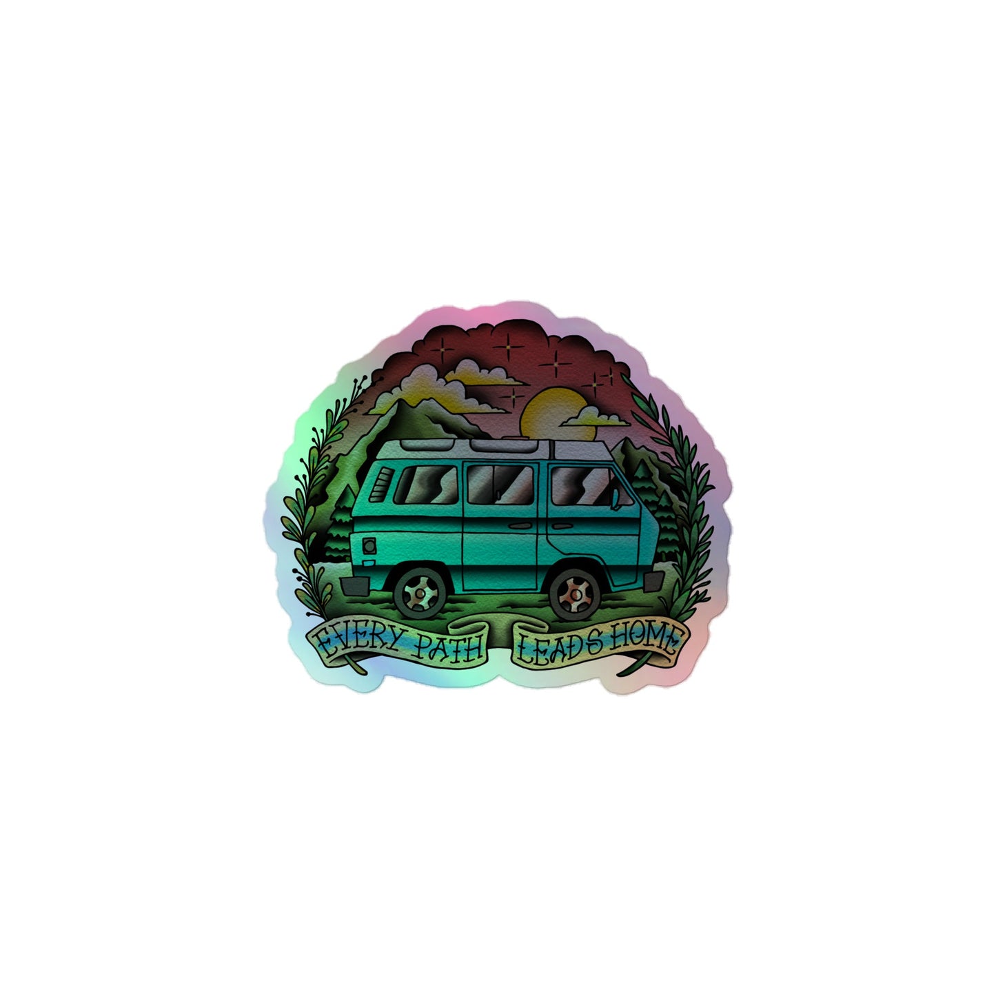 Every Path Leads Home Holographic Sticker
