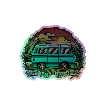 Every Path Leads Home Holographic Sticker