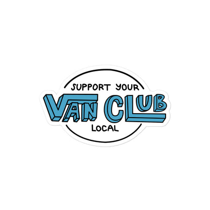 Support Your Local Van Club Blue Sticker