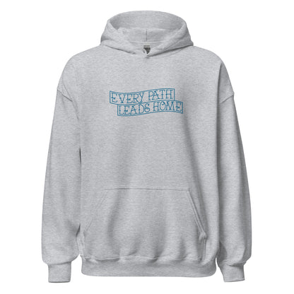 Every Path Leads Home Unisex Hoodie