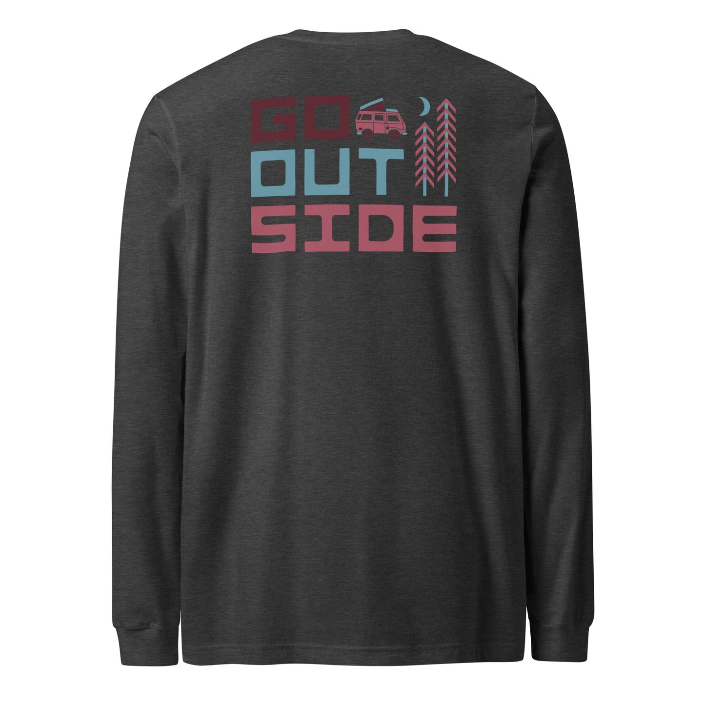 Go Outside Long Sleeve T-Shirt