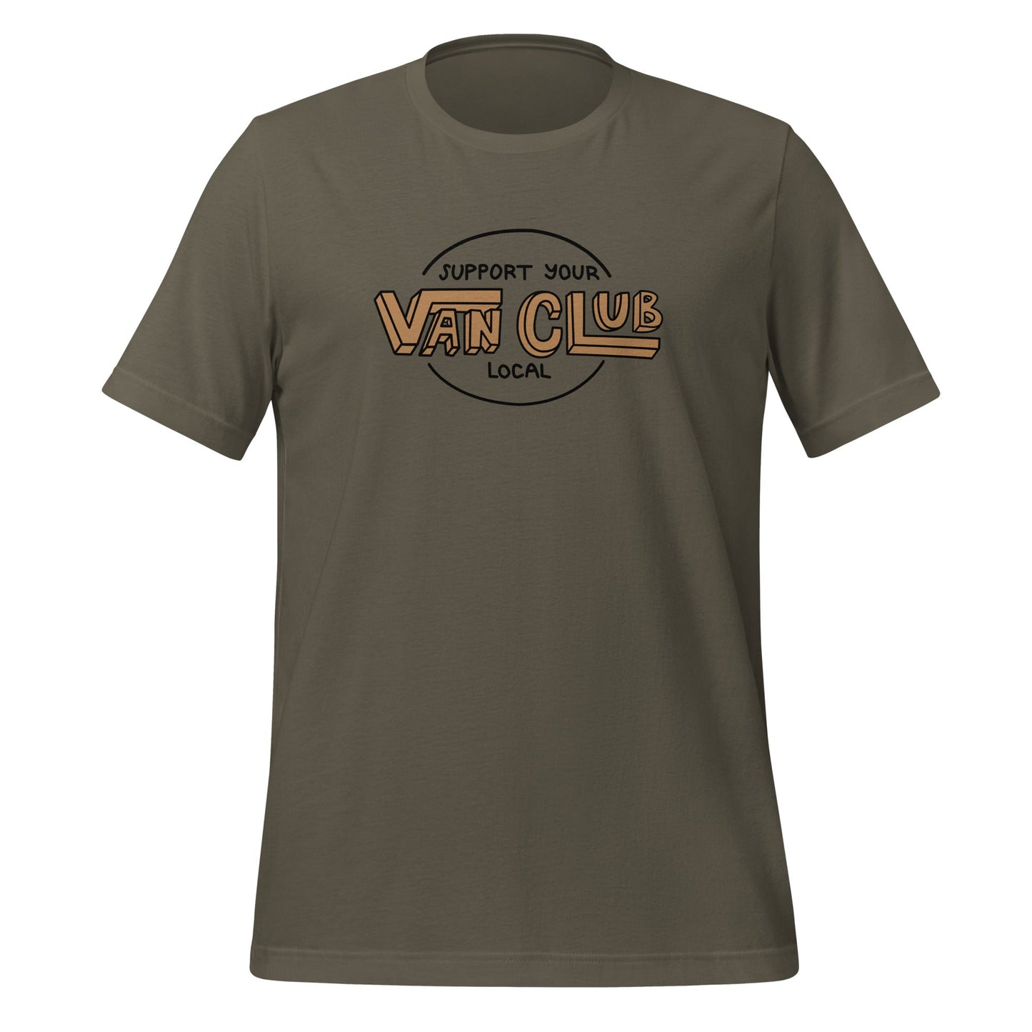 Support Your Local Van Club T-Shirt