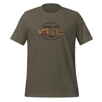 Support Your Local Van Club T-Shirt