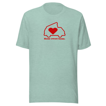 Home Sweet Home T-Shirt