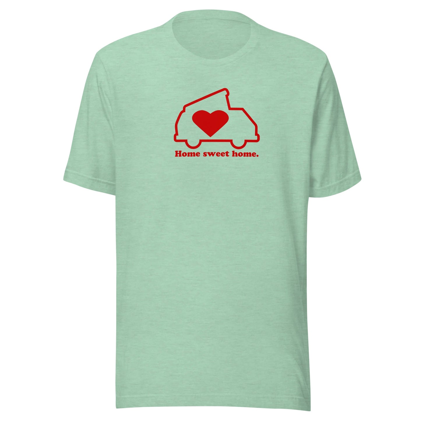 Home Sweet Home T-Shirt