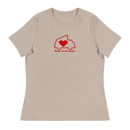 Home Sweet Home Women's Relaxed Fit T-Shirt