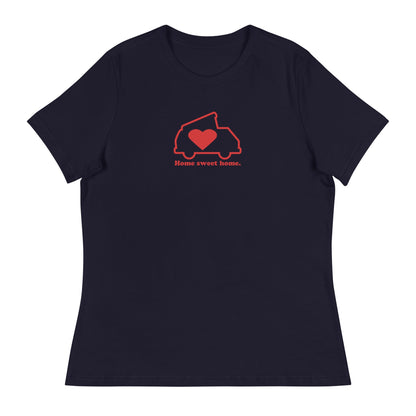 Home Sweet Home Women's Relaxed Fit T-Shirt
