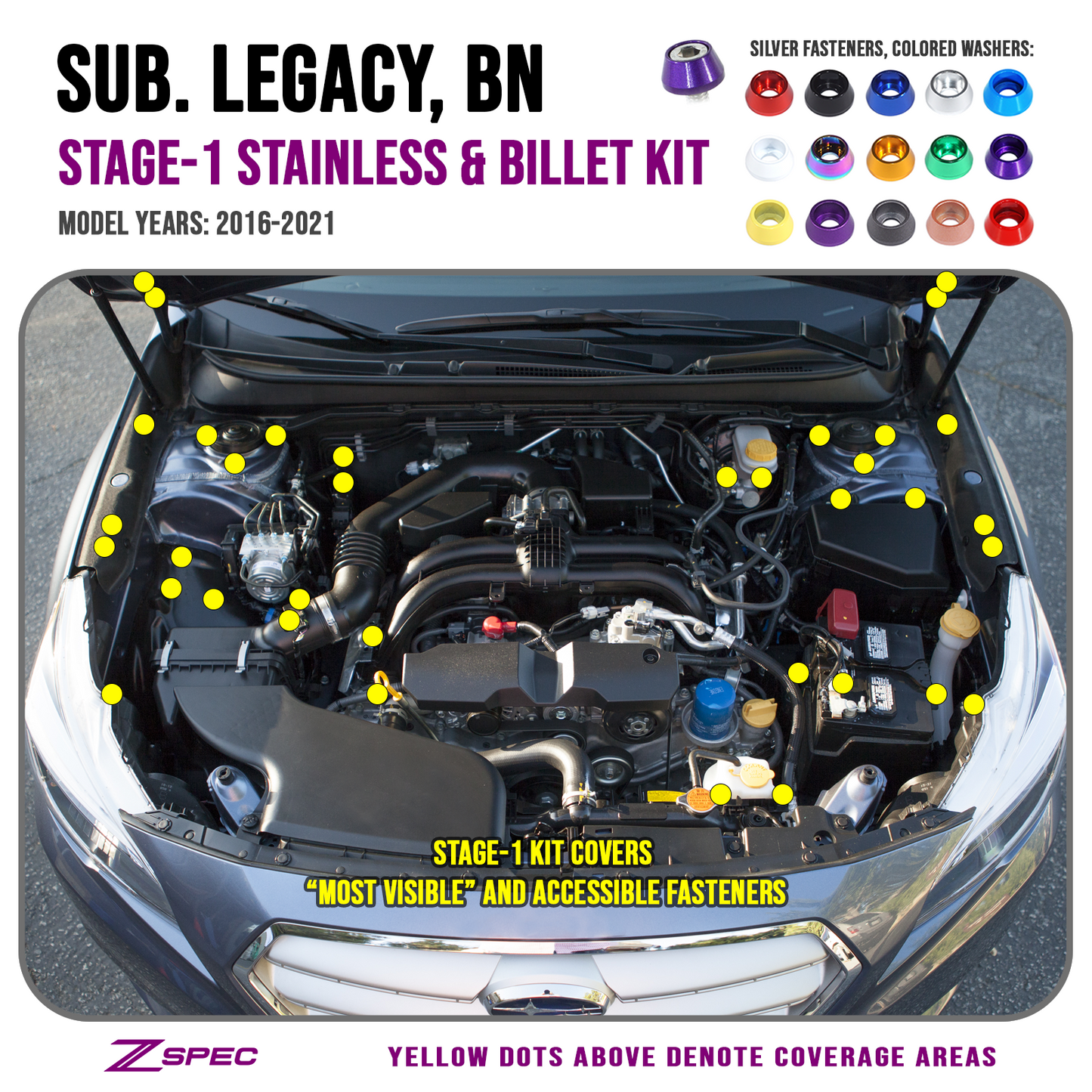 ZSPEC Stage-1 Dress Up Bolts® Fastener Kit for '16-21 Subaru Legacy 3.6L, Stainless & Billet