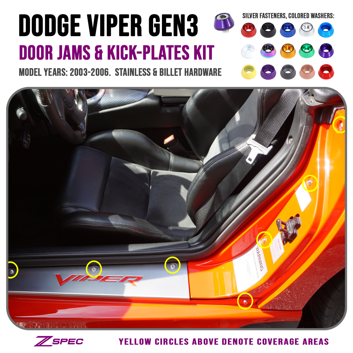 ZSPEC Door Jams and Kick Plates Fastener Kit for '03-06 Dodge Viper, Stainless & Billet