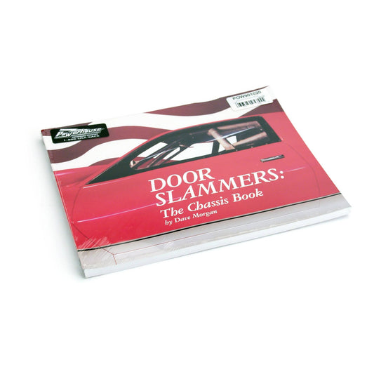 Powerhouse Products Door Slammers: The Chassis Book POW901020